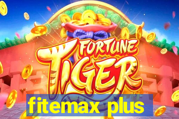 fitemax plus